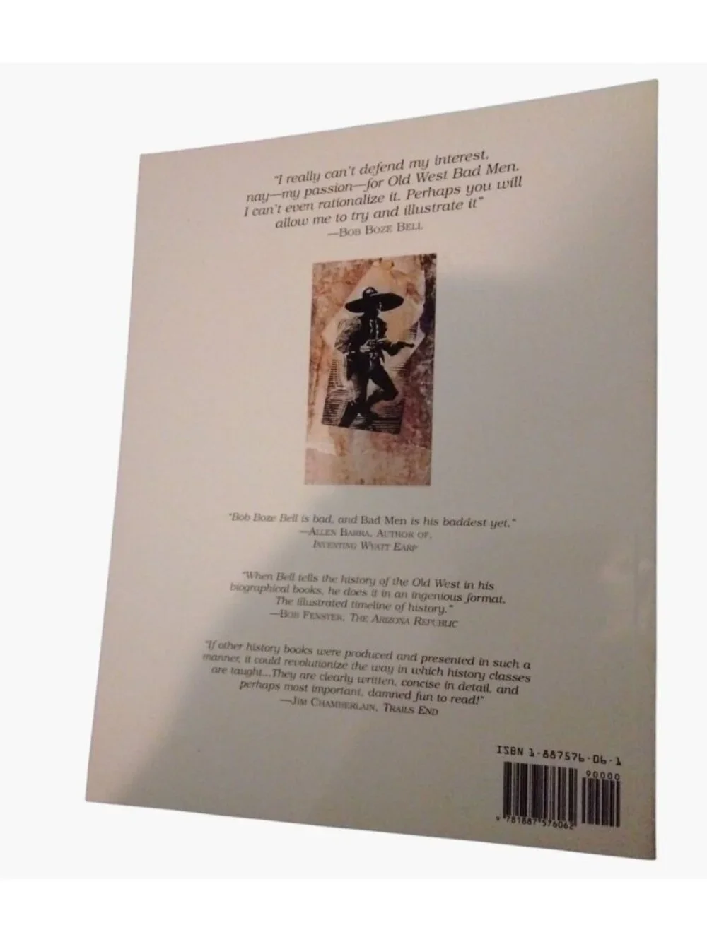 Bad Men Outlaws Gunfighters Wild West Bob Boze Bell First Edition 1999 Signed